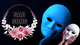 Sad Song 5