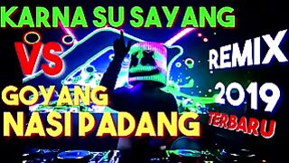 DJ karena su sayang
