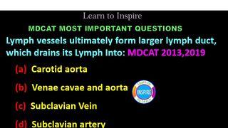 Lymph vessels ultimately form larger lymph duct, which drains its Lymph Into:#mdcatbiology #ETEABiology #circulation #transport