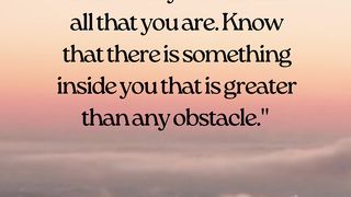 Believe in yourself and all that you are!!