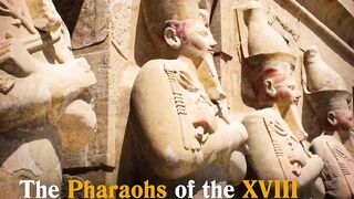 Egyptian History: The XVIII Dynasty
