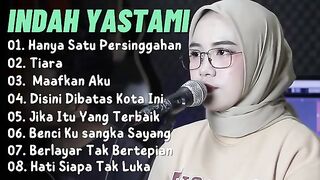 INDAH YASTAMI - HANYA SATU PERSINGGAHAN | LAGU COVER | FULL ALBUM