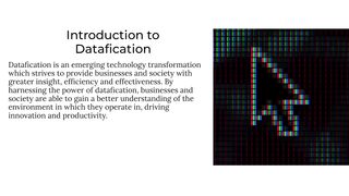 Harnessing the Power of Datafication Transforming Businesses and Society