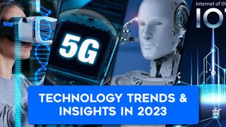 Technology Trends and Insight in 2023