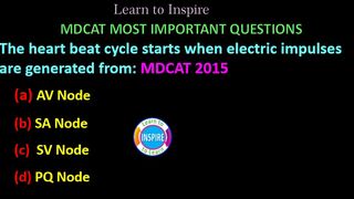 The heart beat cycle starts when electric impulses are generated from. #biology #mdcatbiology #numsbiology #eteabiology #mdcat2023