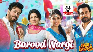 Barood Wargi - Golgappe  Binnu Dhillon, Rajat Bedi, Navneet D, Ihana D  Sukhbir Randhawa, Raju V