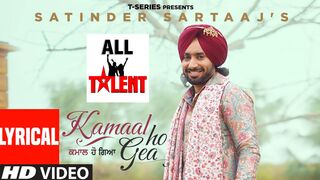 Kamaal Ho Gea (Lyrical) Satinder Sartaaj  Manan Bhardwaj  Bhindder B  Latest Punjabi Songs