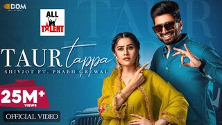 Taur Tappa (Official Video) Shivjot  Gurlez Akhtar  Aman Hayer  New Punjabi Song 2023