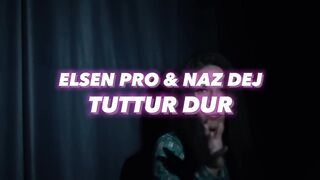 Naz Dej - Tuttur Dur