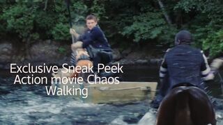 Exclusive Sneak Peek Action movie Chaos Walking