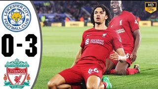 Leicester City vs Liverpool 0-3 Premier League 22/23 Highlights & All Goals