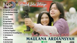 maulana ardiasnyah full album terbaru viral tiktok terbaru 2023 lagu cover musik mp3