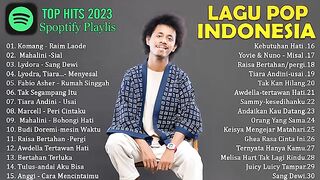 komang full album spoptify playlis terbaru 2023 ska reggae cover akustik viral lagu pop indonesia