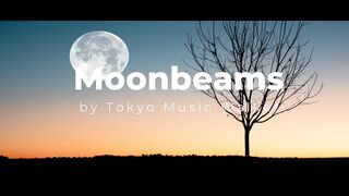 Moonbeams – Tokyo Music Walker