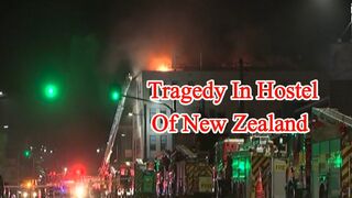 Tragedy in hostel of New Zealand