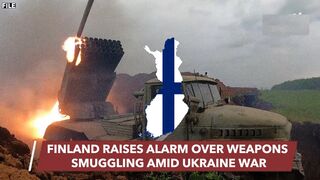 Putin Vindicated Western Arms For Ukraine Feeding Black Market I Finland Confirms Russia's Claim