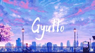 ぎゅっと Gyutto - Mosawo もさを | Lyrics Video