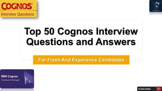 Cognos Interview | Top 50 Q&A | for fresh and experience candidates
