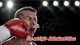 Rise and Fight - Motivational Videos