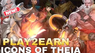 Icons Of Theia New play To Earn Nft game For Mobile/pc Coming Soon in 2023