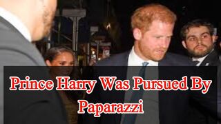 Prince Harry was pursued by paparazzi