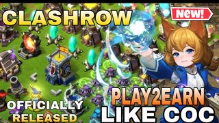CLASHROW Play To Earn | Like COC | Officially Released New p2E game 2023
