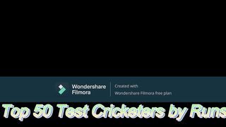 Top 50 Test Cricketers by Runs