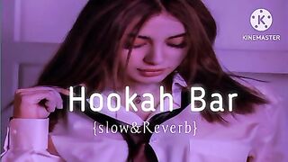 Hookah bar |{slow & Reverb}#lofimusic #lofi #akshaykumar
