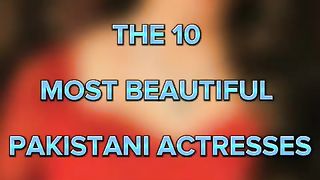 The 10 Most Beautiful Pakistani Actresses #shorts #mostbeautiful #top10.