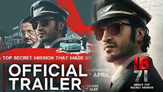 Official ib 71 vidyut jamwal full movie in Hindi Bollywood / vidyut jamwal new movie