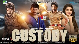 Custody 2023 Latest Tamil Dubbed Movies Full HD