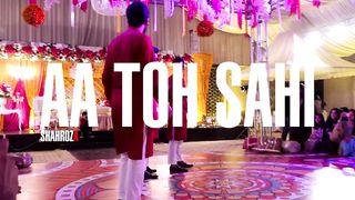 Aa Toh Sahi Wedding Dance