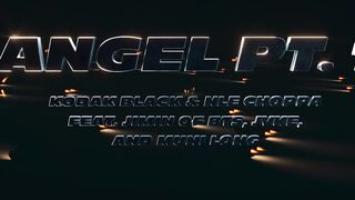 FAST X | Angel Pt. 1- NLE Choppa, Kodak Black, Jimin of BTS, JVKE, & Muni Long
