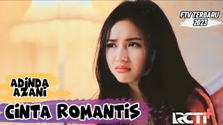 FTV TERBARU 2023 - Adinda Azani Cinta Romantis