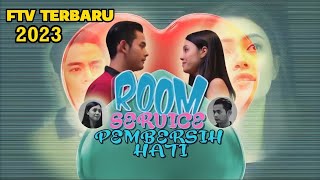 FTV TERBARU 2023 - Pembersih Hati Paling Romantis
