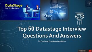 DataStage Interview | Top 50 Q & A | for fresh and experience candidates