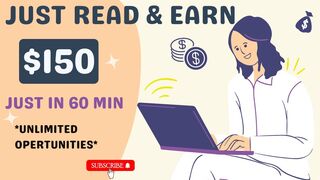 How To Make $150 By Reading Online Pages In 60 Minutes : Simply Best Way To Start Earning Money !
