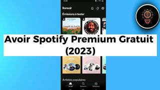 Comment Avoir Spotify Premium Gratuit 2023 ( 100% Facile )