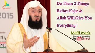 Do These 2 Things Before Fajar Salah & Allah Will Give You Everything , Mufti Menk @PlyGhalaTV