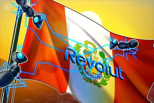 Revolut applies for full banking license in Peru amid Latin America push — Images.cointelegraph.com