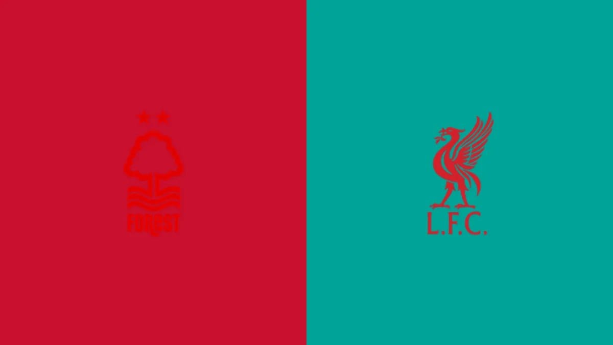 How to watch Nottingham Forest vs Liverpool: kick-off time, TV and streams — Goal