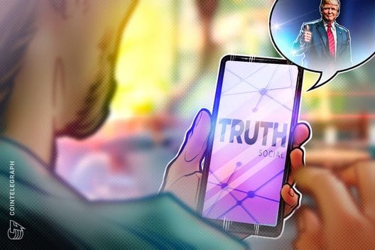 Trump Media Considers Spinning Out Truth Social — Cointelegraph.com News