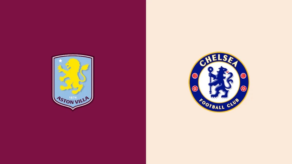 How to watch Aston Villa vs Chelsea: kick-off time and live streams — Goal
