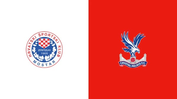 How to watch Zrinjski Mostar vs Crystal Palace: live stream and kick-off — Goal