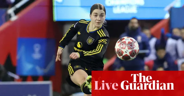 Manchester United v Atlético Madrid: Women’s Champions League playoff – live — Football | The Guardian