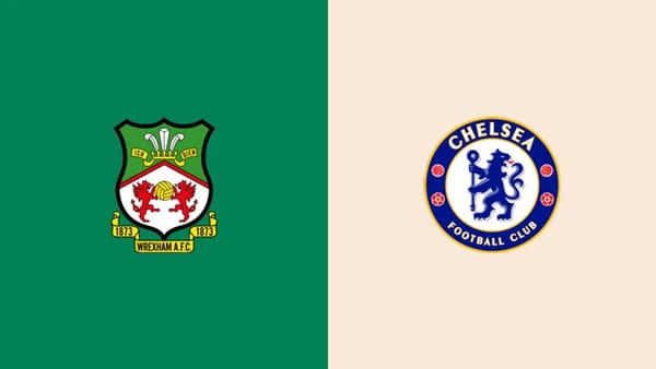 How to watch Wrexham vs Chelsea: live stream, TV channel and kick-off time — Goal